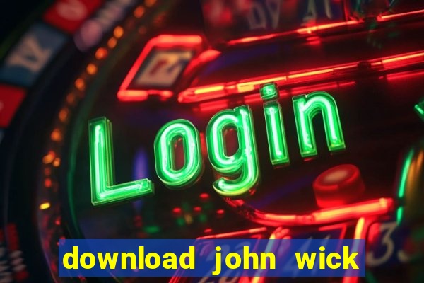 download john wick de volta ao jogo